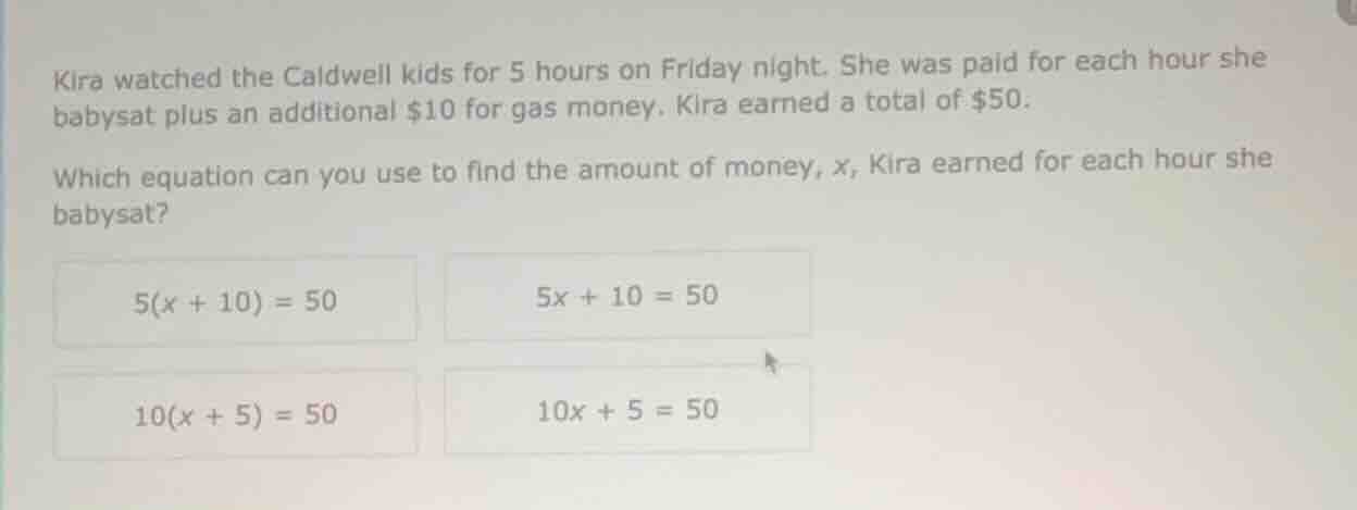 kira watched the caldwell kids for 5 hours on friday night. she was pai…