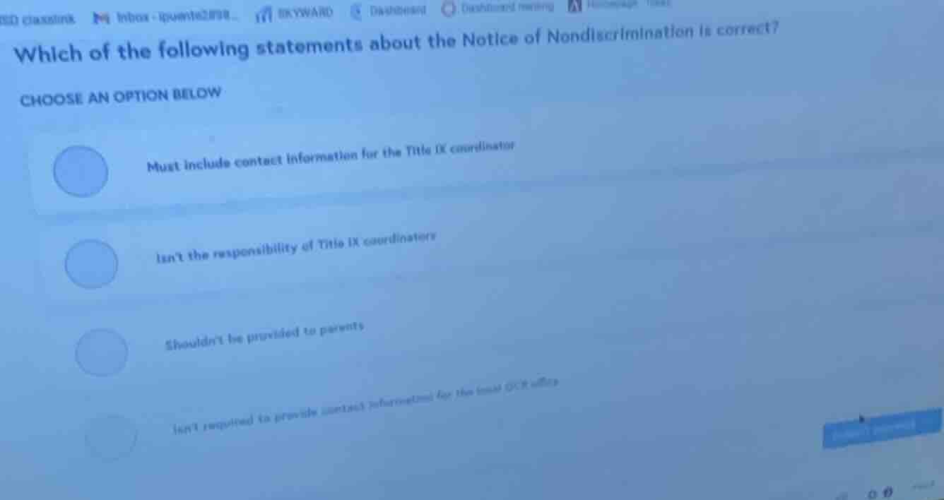 which of the following statements about the notice of nondiscrimination…