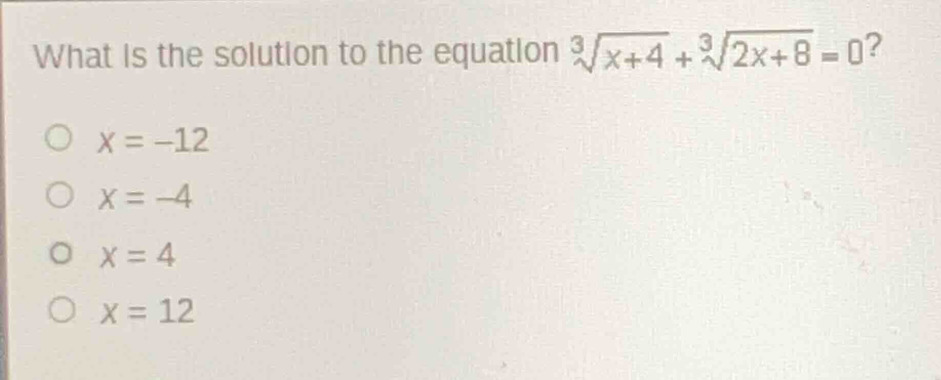 what is the solution to the equation \\(\\sqrt3{x + 4} + \\sqrt3{2x + 8…