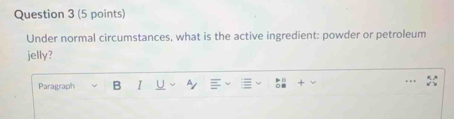 question 3 (5 points) under normal circumstances, what is the active in…