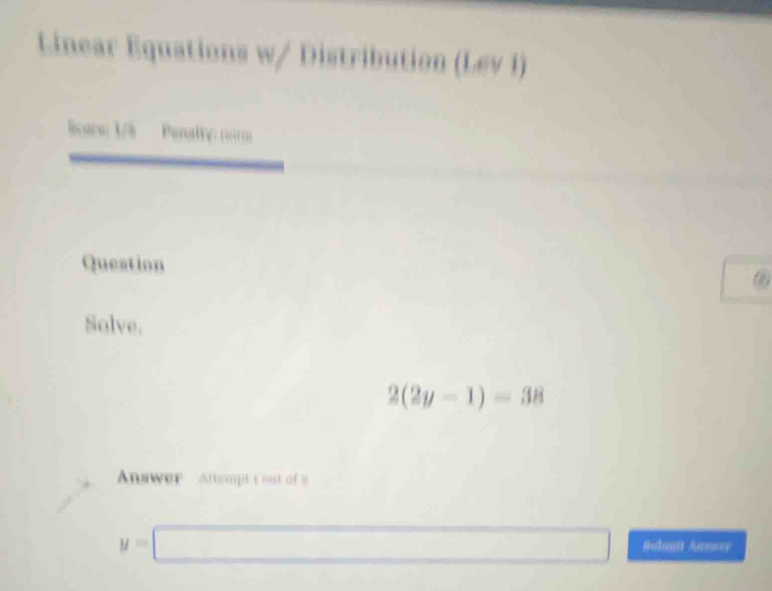 linear equations w/ distribution (lev 1) issac 1/1 pending: 10:00 quest…
