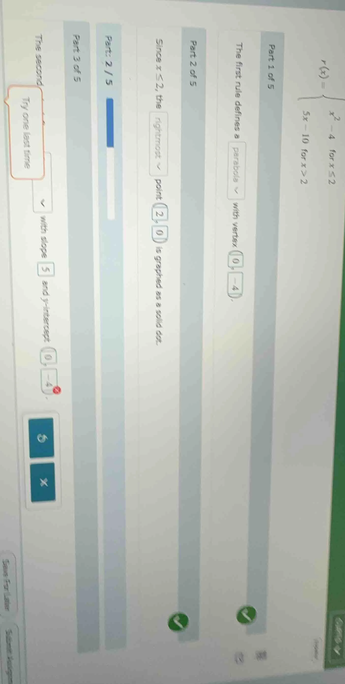 r(x) = \\begin{cases} x^2 - 4 & \\text{for } x \\leq 2 \\\\ 5x - 10 & \…