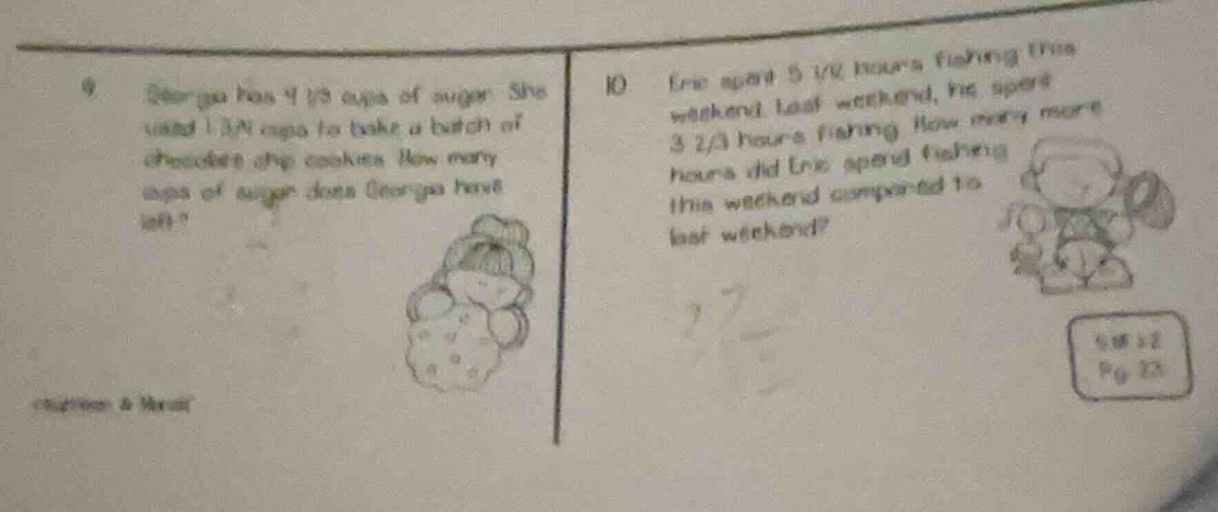 9 georgia has 4 1/3 cups of sugar. she used 1 3/4 cups to bake a batch …