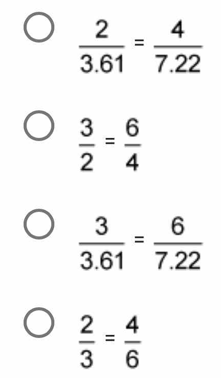 choose the correct proportion. options: \\(\\frac{2}{3.61} = \\frac{4}{…