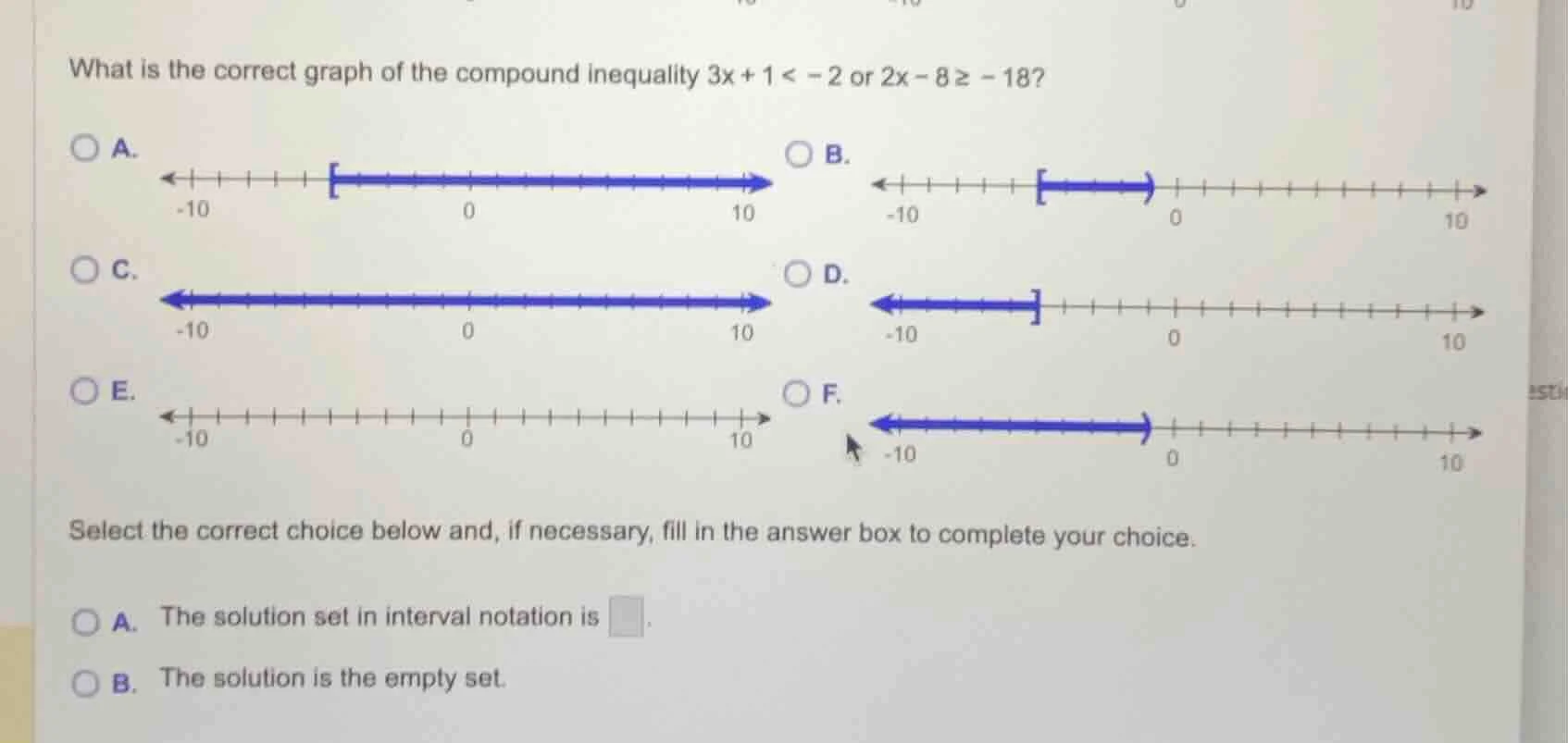 what is the correct graph of the compound inequality 3x + 1 < -2 or 2x …