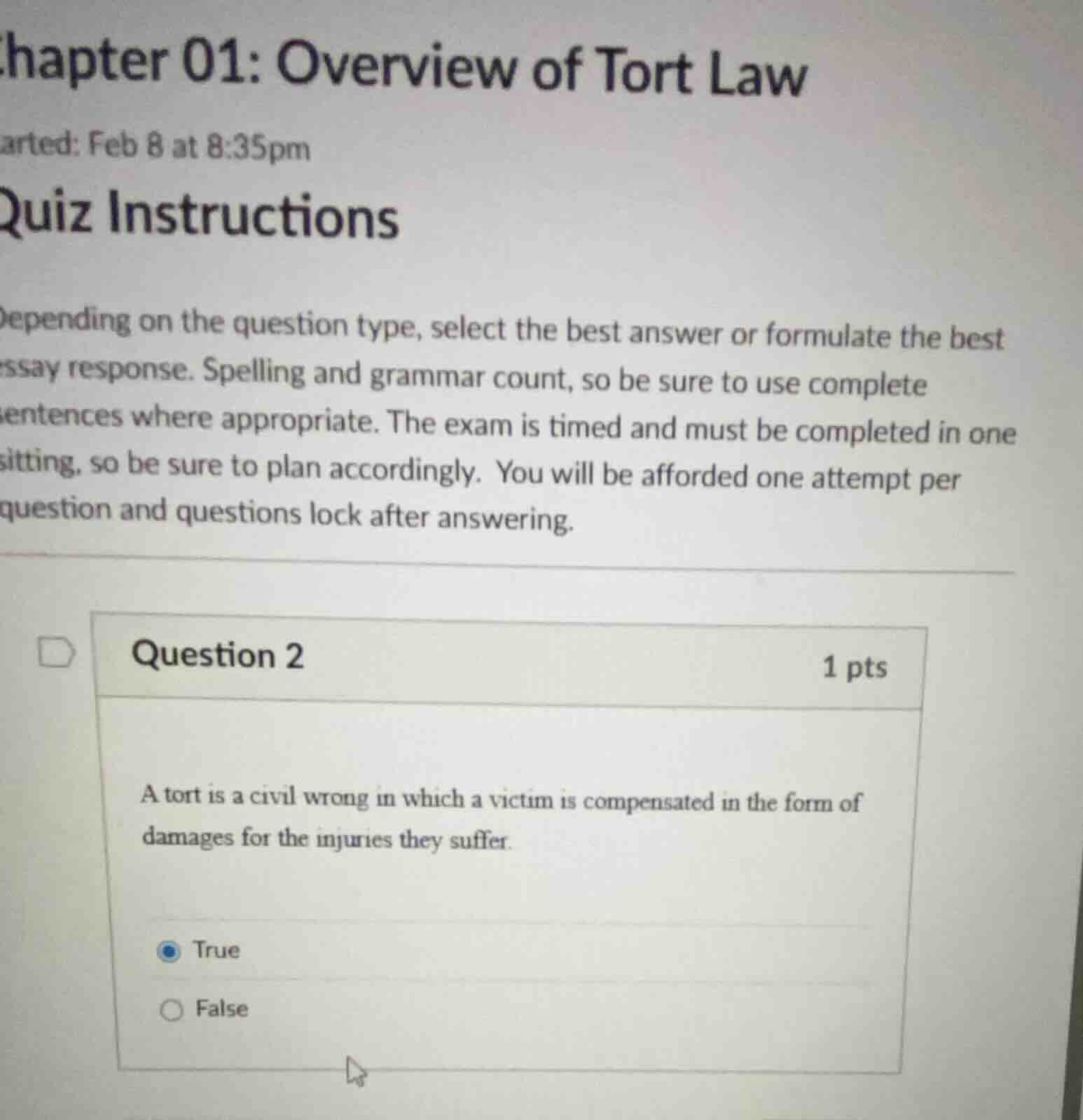 chapter 01: overview of tort law arted: feb 8 at 8:35pm quiz instructio…
