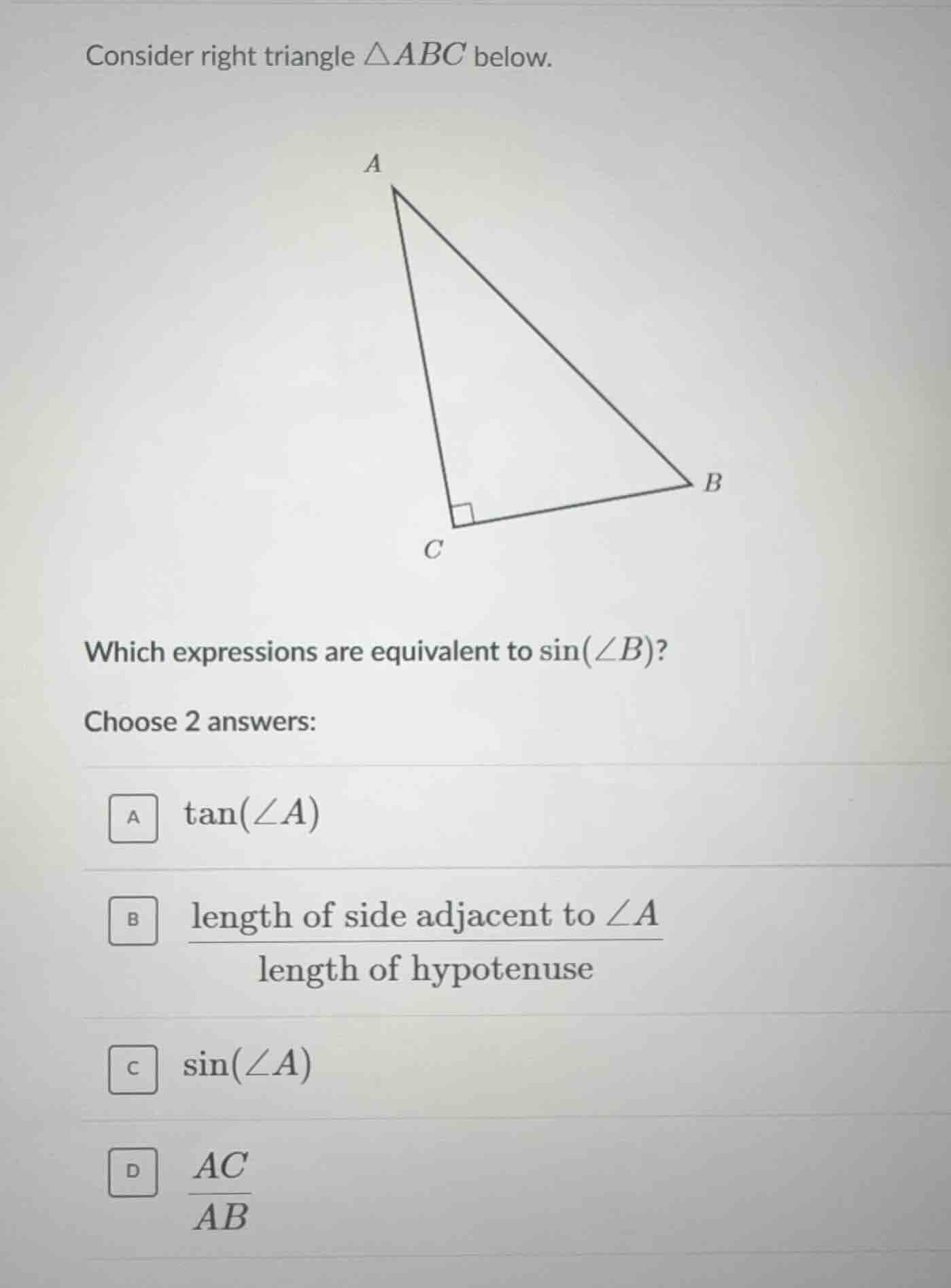 consider right triangle $\\triangle abc$ below. which expressions are e…