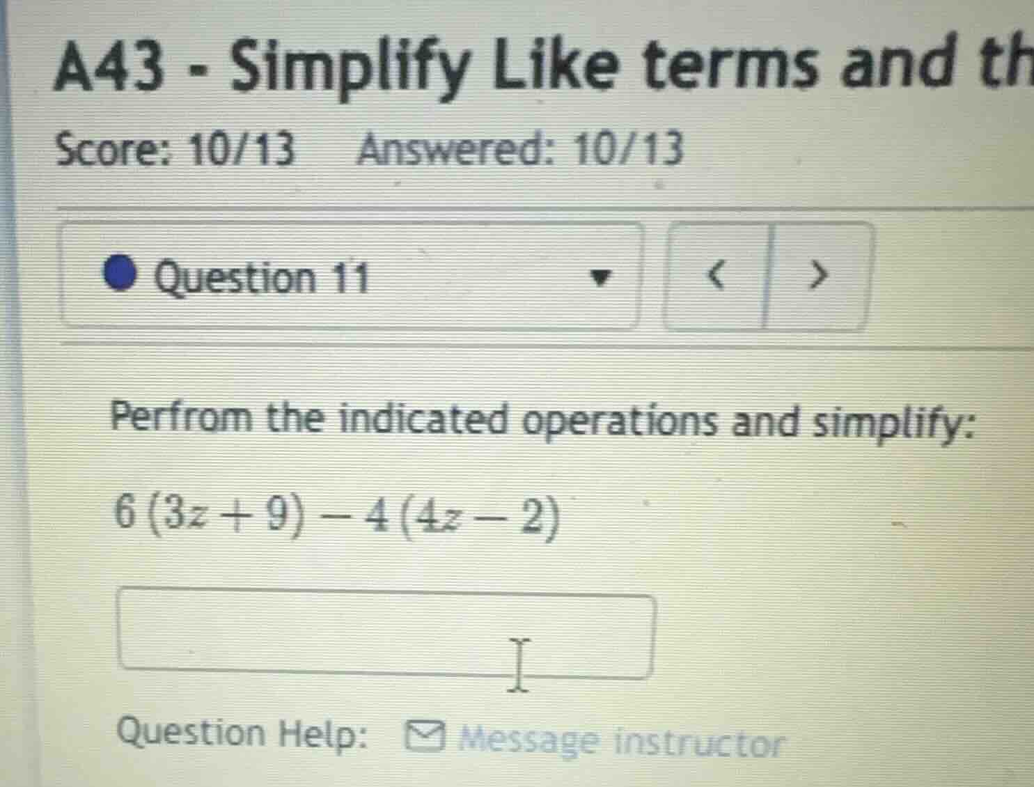 a43 - simplify like terms and th score: 10/13 answered: 10/13 question …