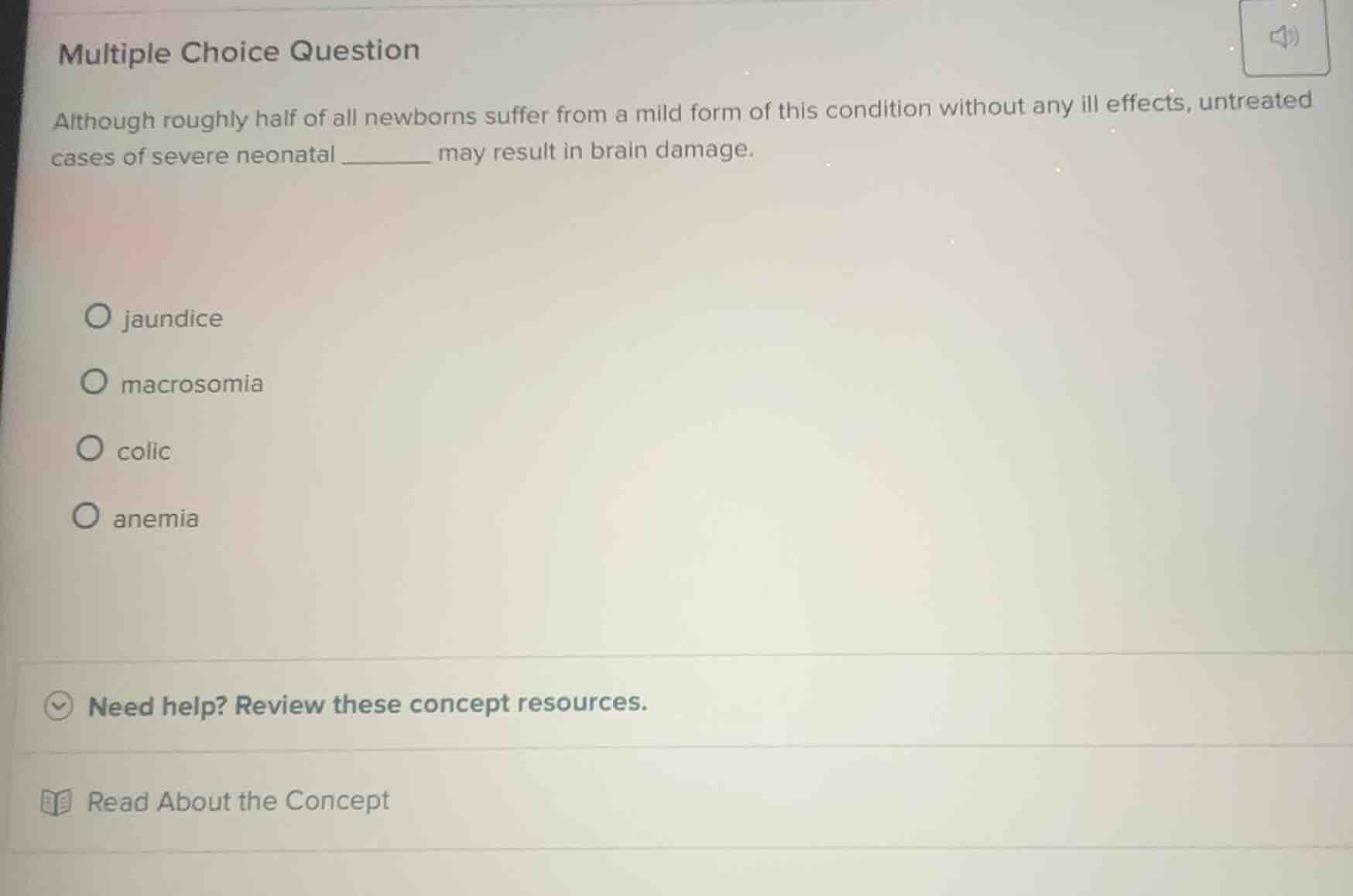 multiple choice question although roughly half of all newborns suffer f…