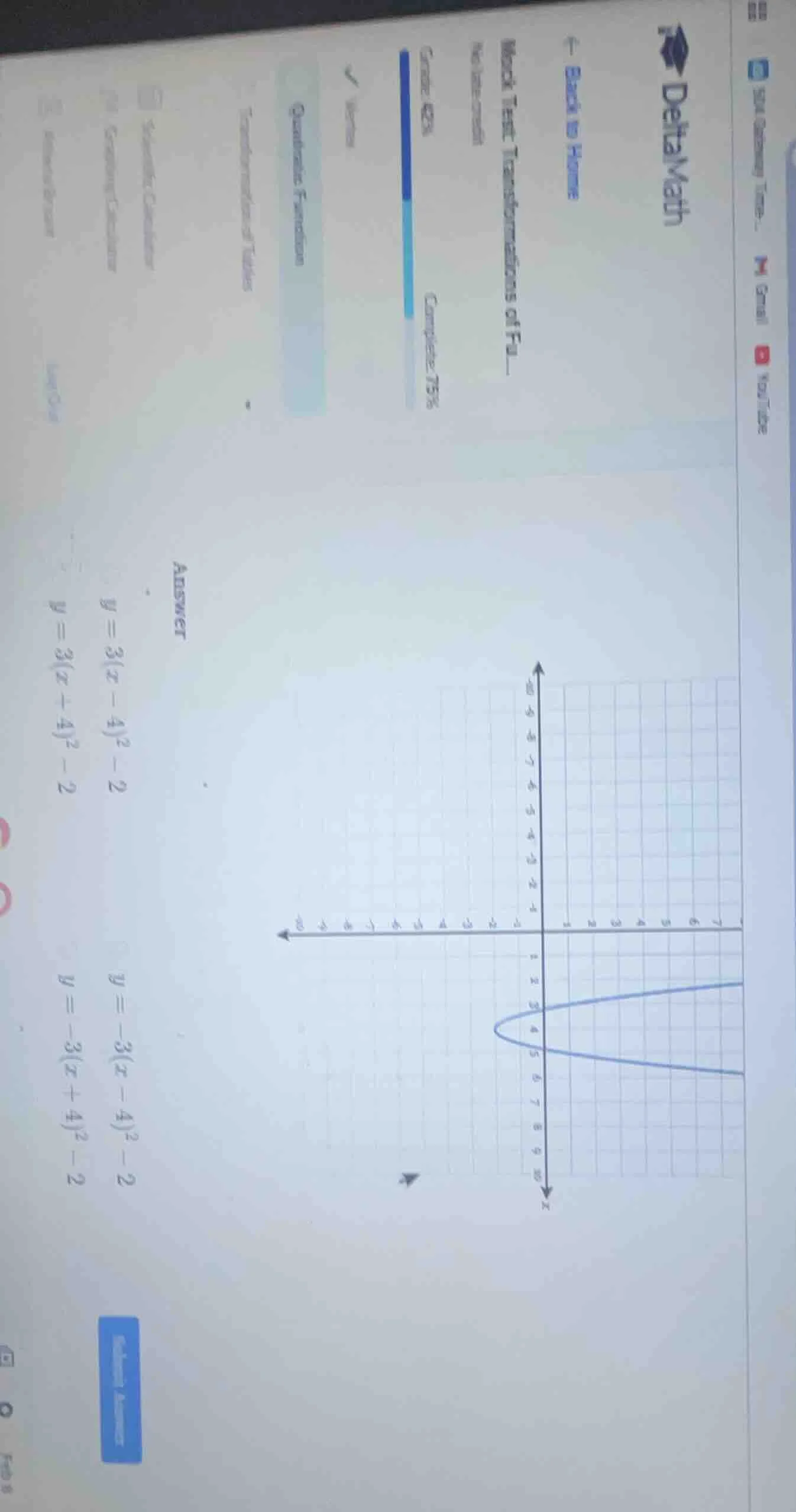 answer $y = 3(x - 4)^2 - 2$ $y = 3(x + 4)^2 - 2$ $y = -3(x - 4)^2 - 2$ …