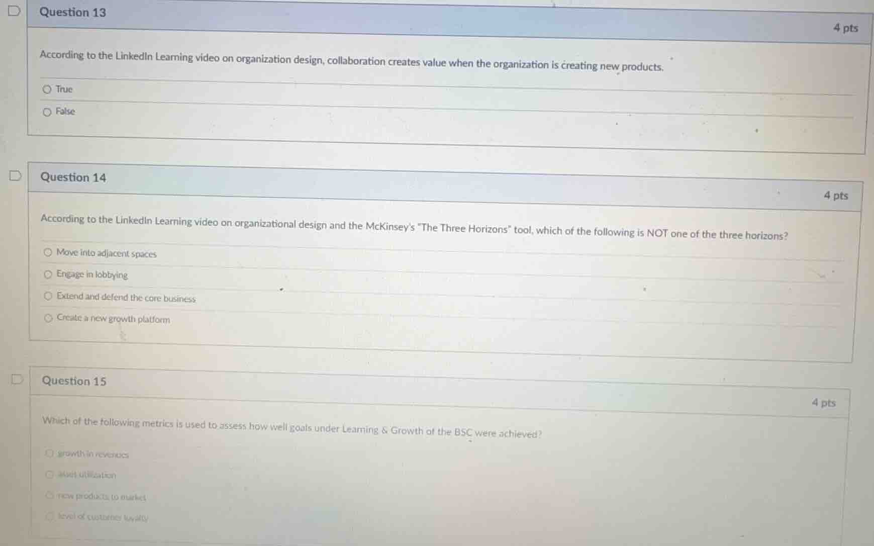 question 13 4 pts according to the linkedin learning video on organizat…