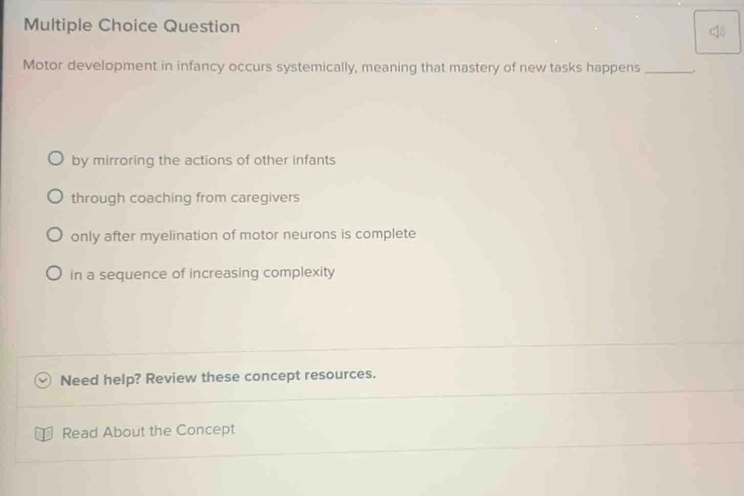 multiple choice question motor development in infancy occurs systemical…