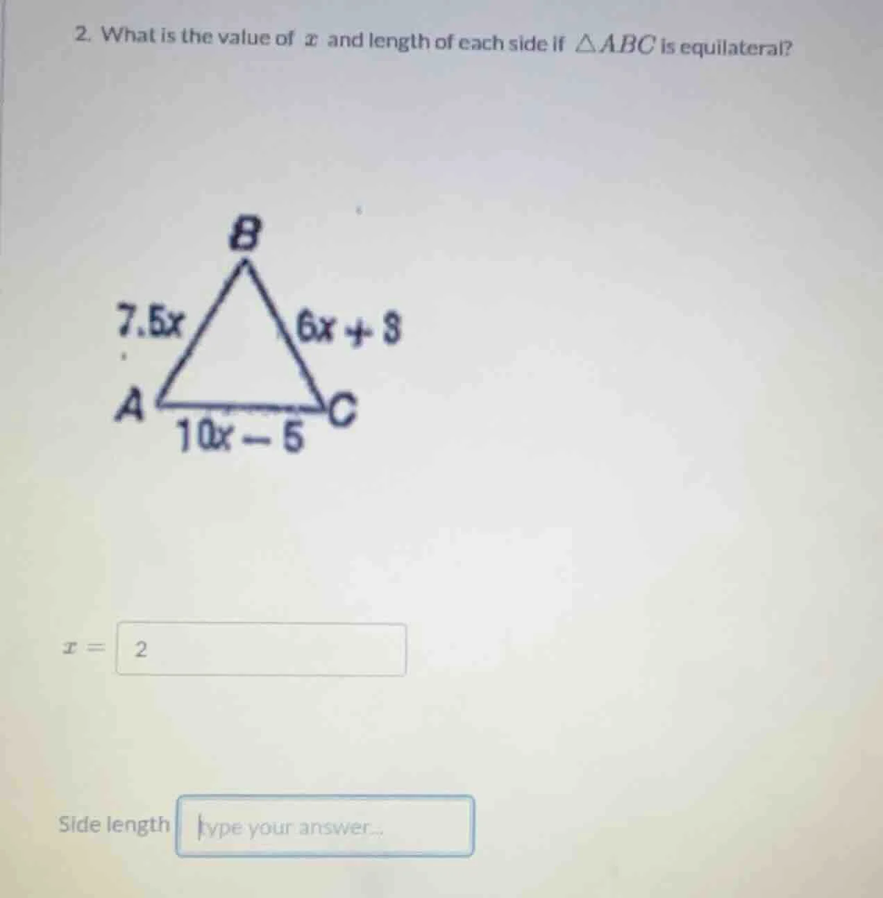 2. what is the value of ( x ) and length of each side if ( \triangle ab…