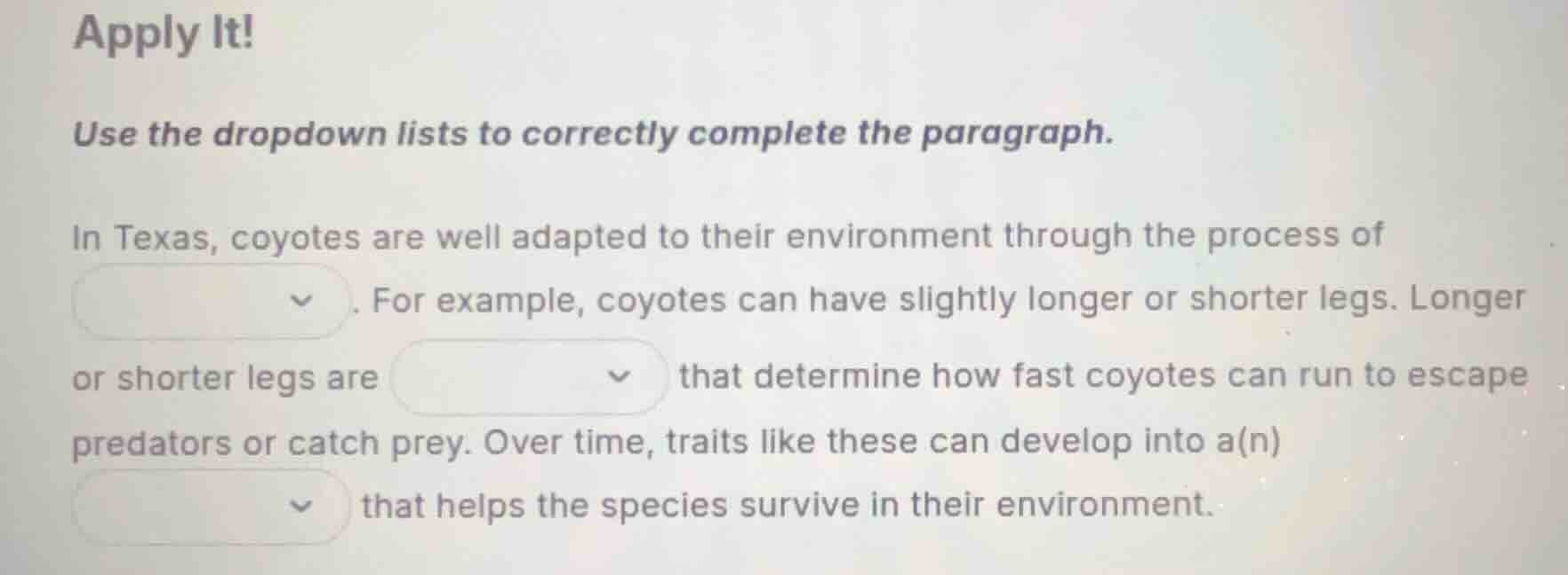 apply it! use the dropdown lists to correctly complete the paragraph. i…