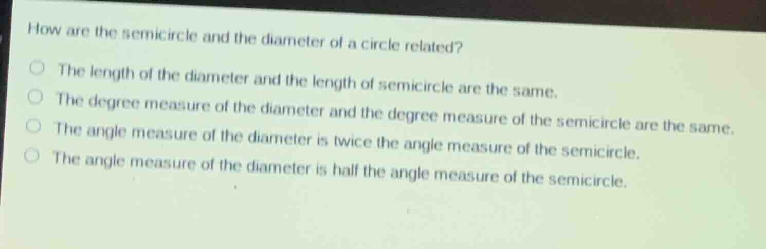 how are the semicircle and the diameter of a circle related? the length…