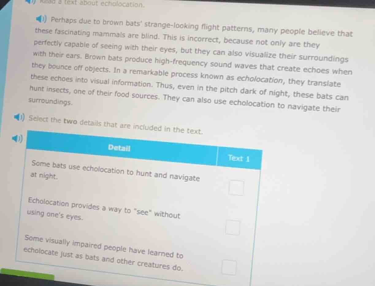 read a text about echolocation. perhaps due to brown bats strange - loo…