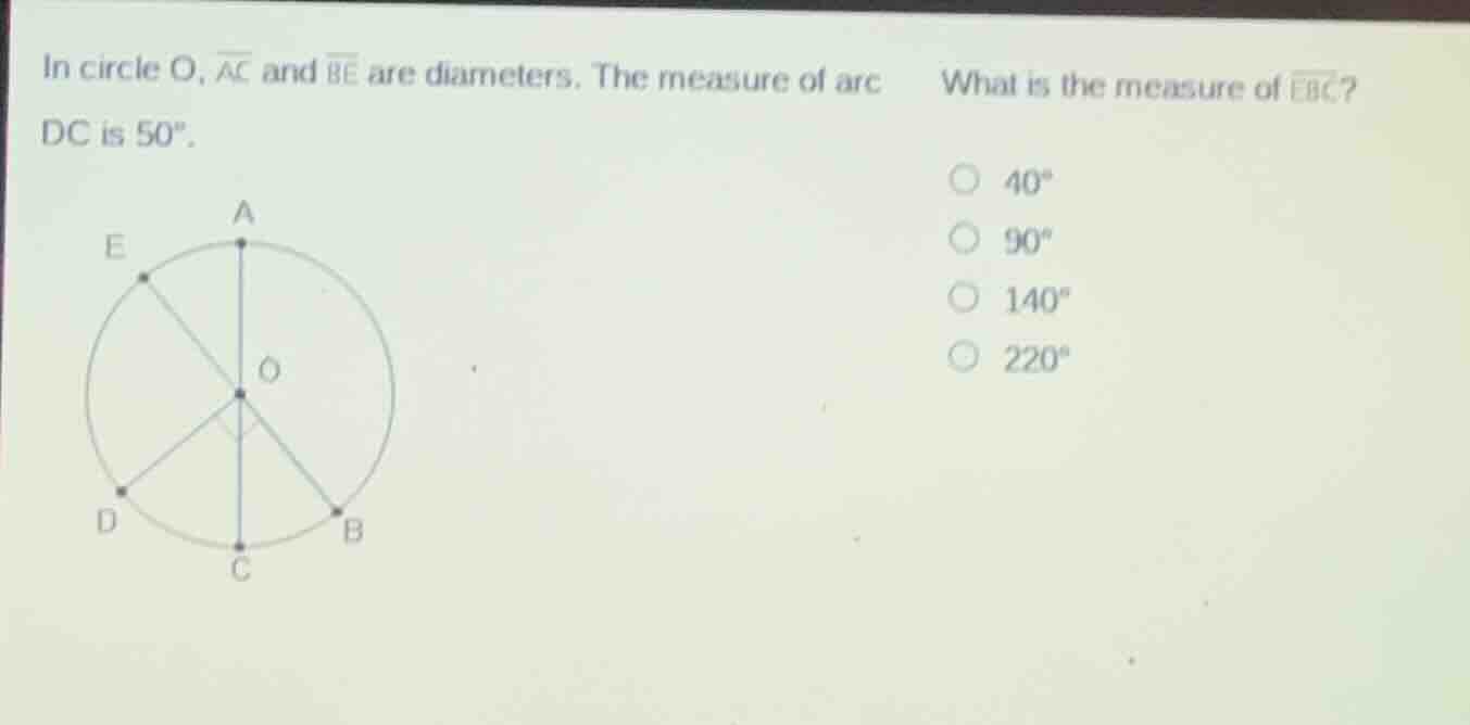 in circle o, \\(\\overline{ac}\\) and \\(\\overline{be}\\) are diameter…