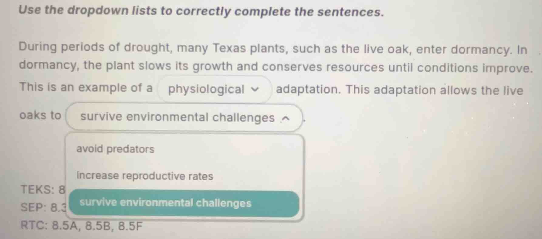 use the dropdown lists to correctly complete the sentences. during peri…