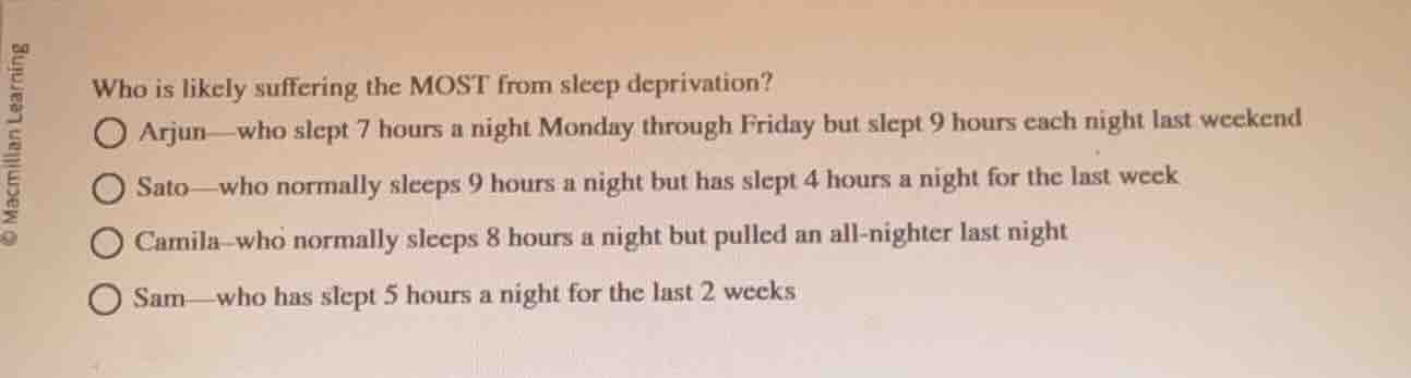 who is likely suffering the most from sleep deprivation? arjun—who slep…