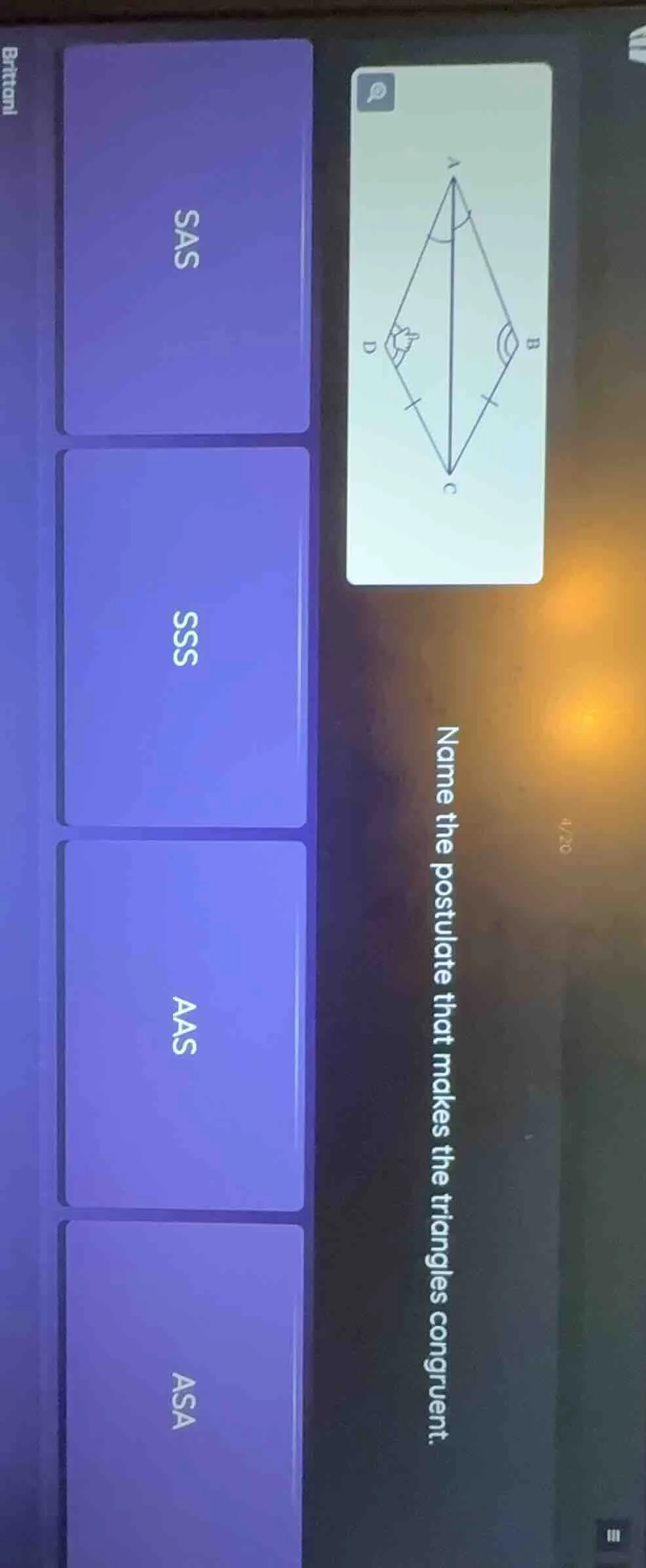 name the postulate that makes the triangles congruent.