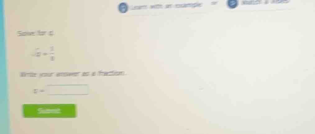 solve for g: \\( -12g = \\frac{1}{3} \\) write your answer as a fractio…