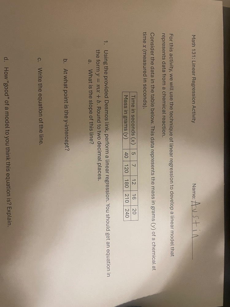 math 131: linear regression activity name: austin for this activity, we…