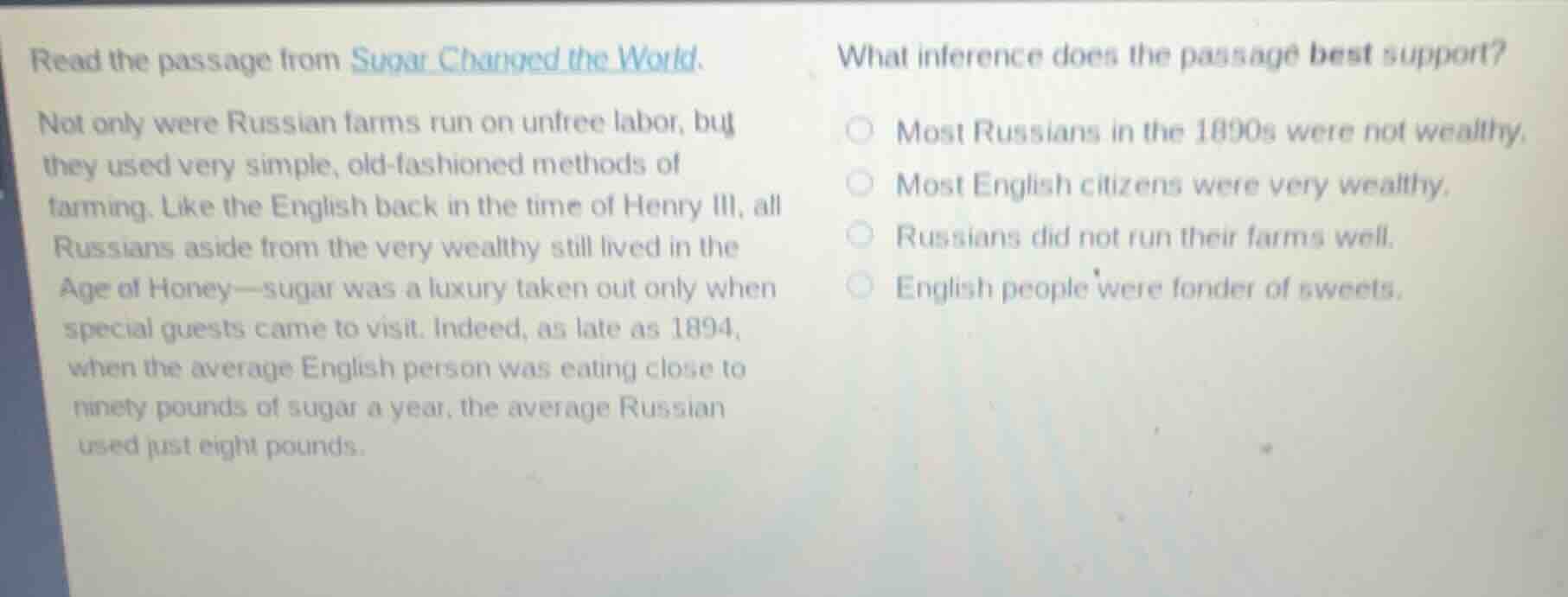 read the passage from sugar changed the world. not only were russian fa…