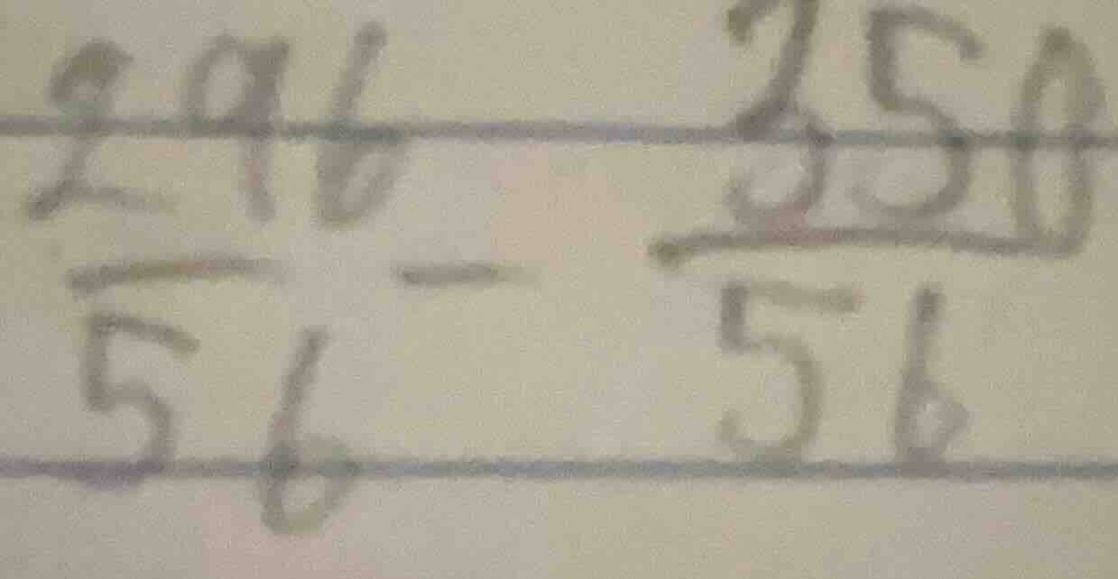 (\frac{296}{56} - \frac{350}{56})
