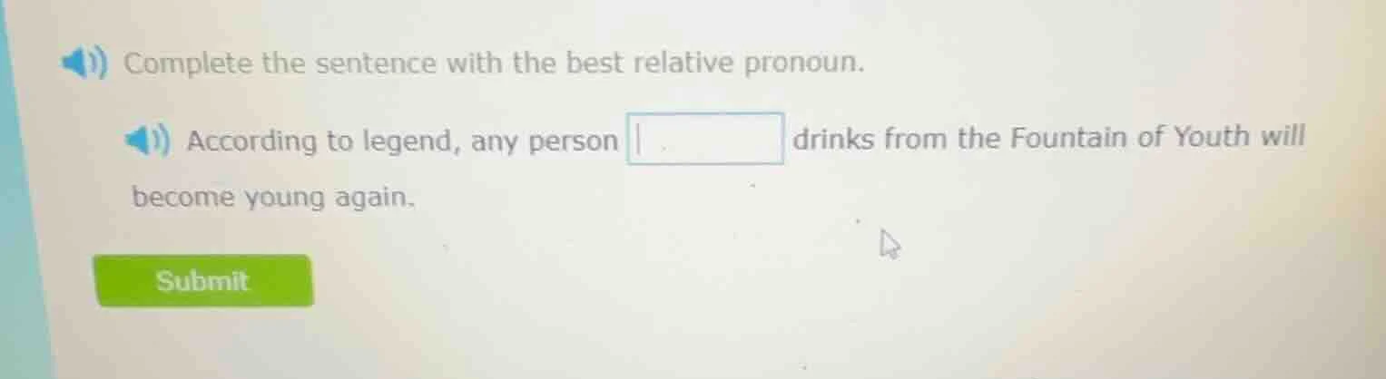 complete the sentence with the best relative pronoun. according to lege…