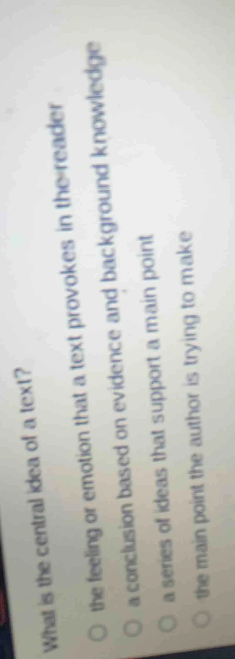 what is the central idea of a text? the feeling or emotion that a text …