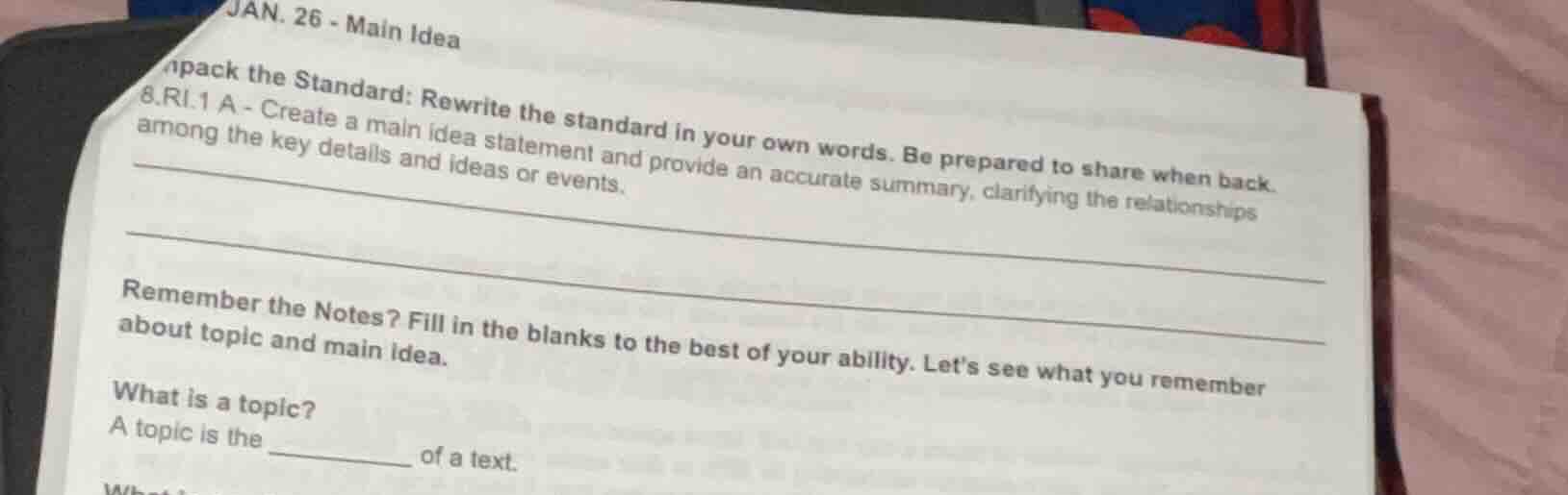 jan. 26 - main idea pack the standard: rewrite the standard in your own…