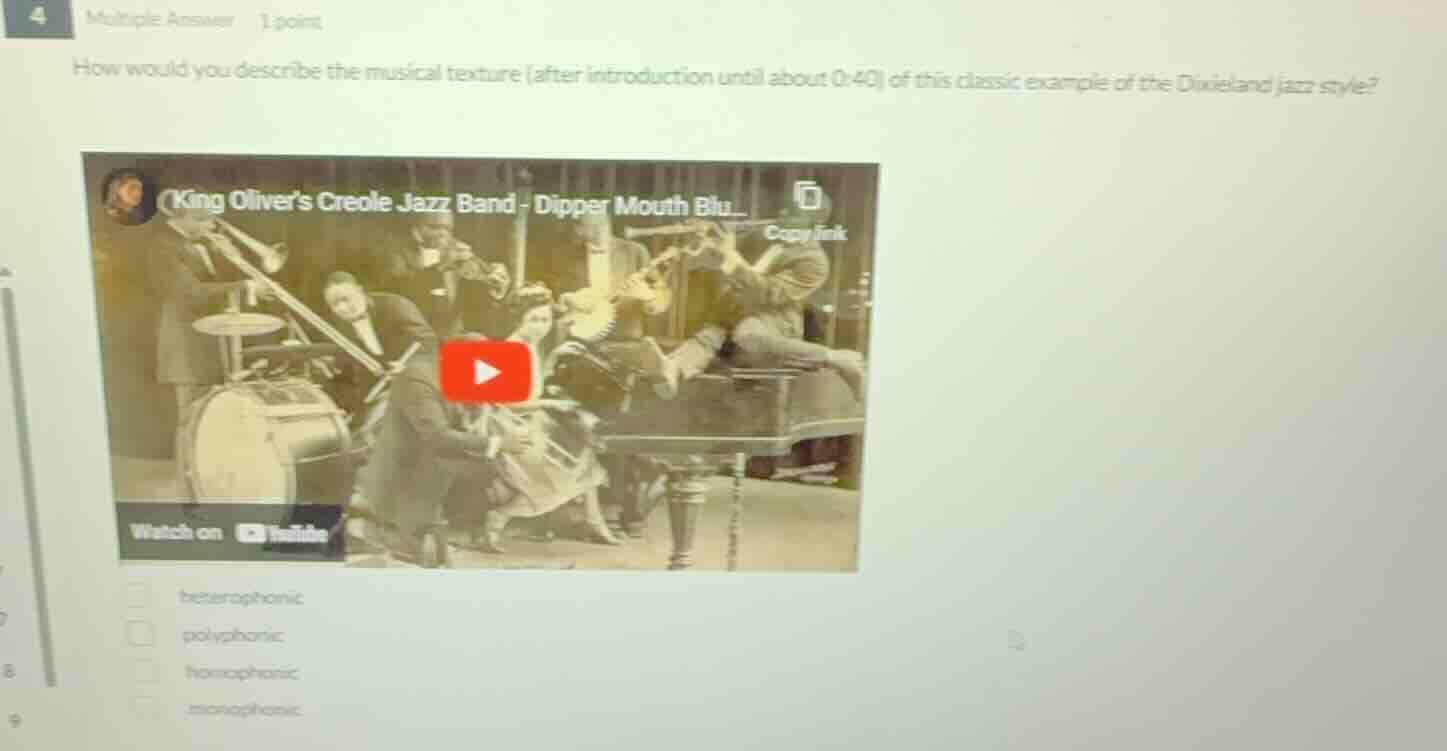 4 multiple answer 1 point how would you describe the musical texture (a…