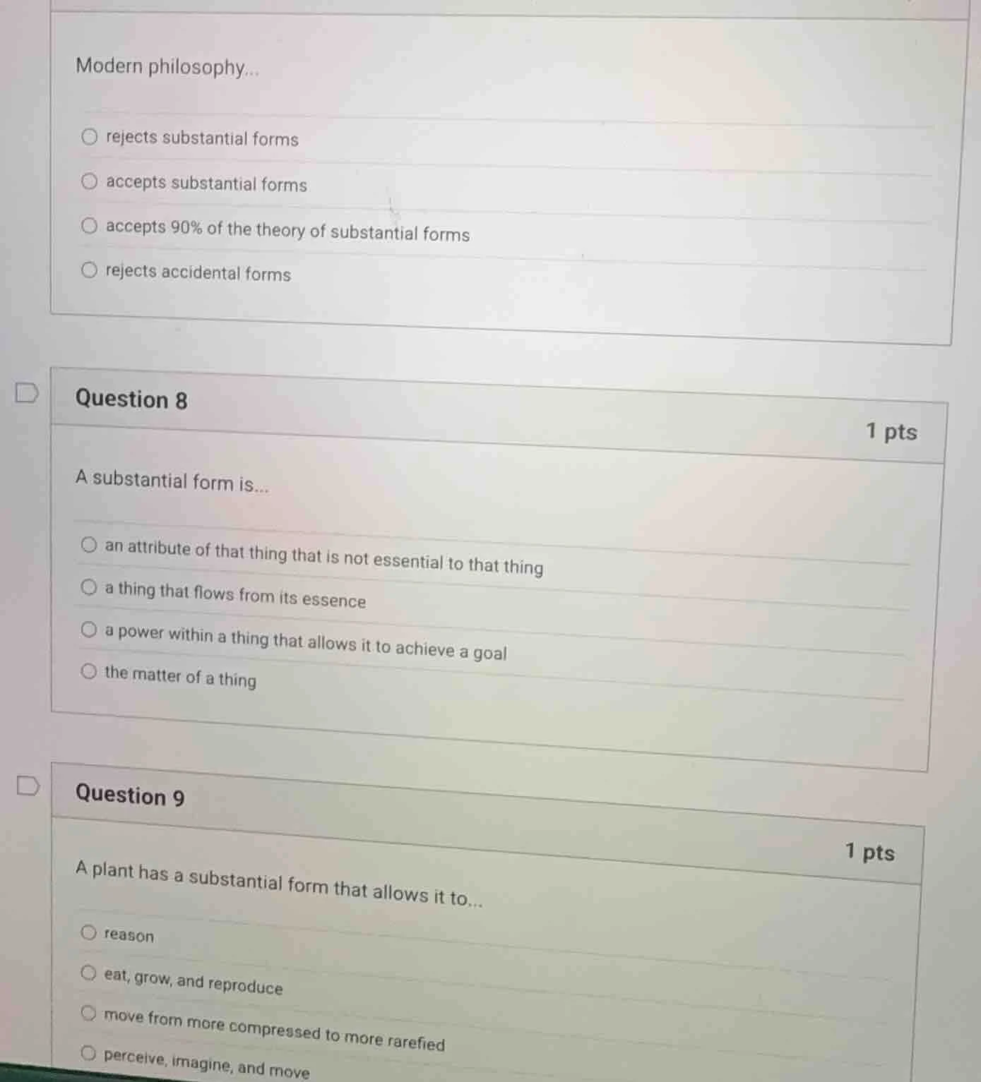 modern philosophy... rejects substantial forms accepts substantial form…