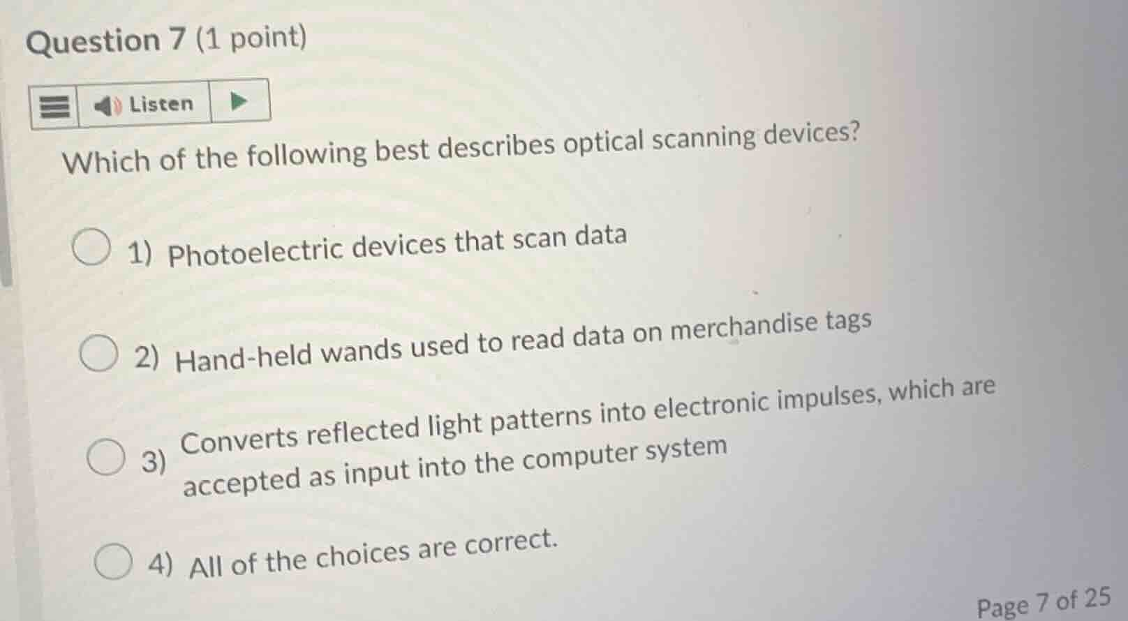 question 7 (1 point) listen which of the following best describes optic…