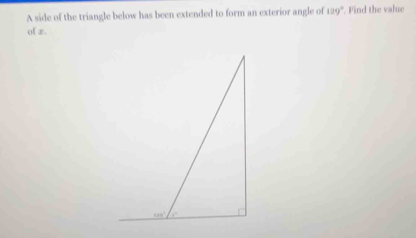 a side of the triangle below has been extended to form an exterior angl…