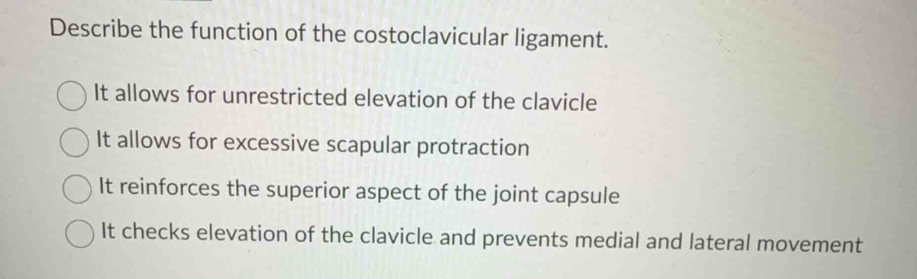 describe the function of the costoclavicular ligament. it allows for un…
