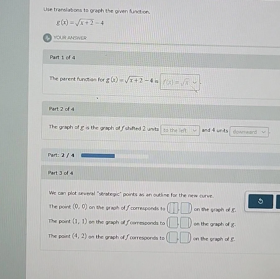 use translations to graph the given function. $g(x)=\\sqrt{x + 2}-4$ yo…