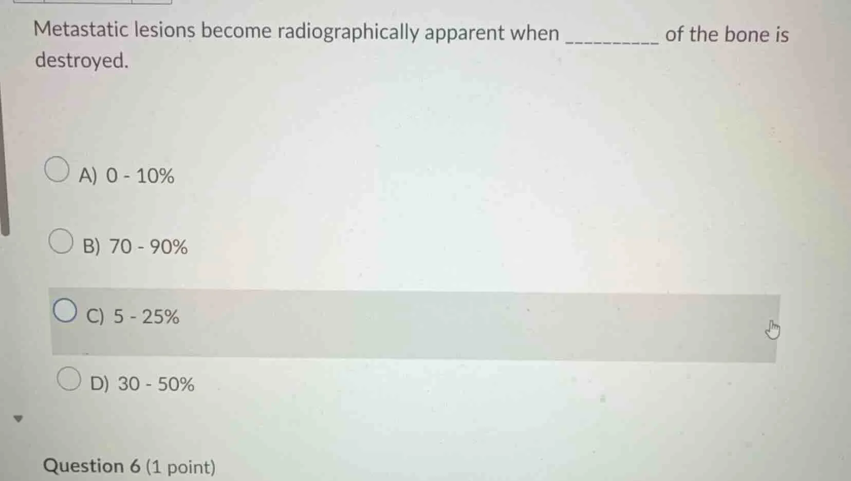 metastatic lesions become radiographically apparent when _______ of the…