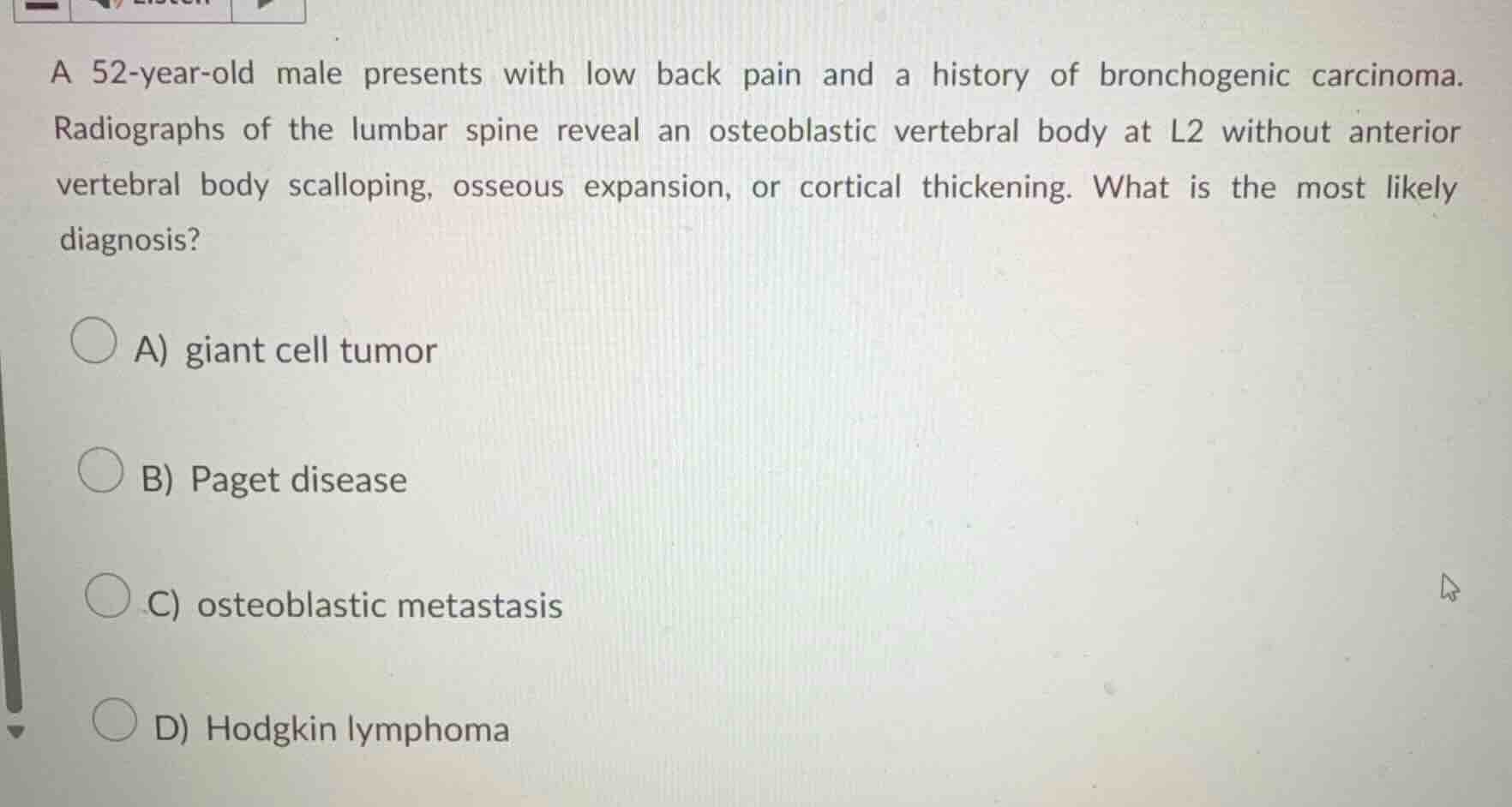 a 52-year-old male presents with low back pain and a history of broncho…