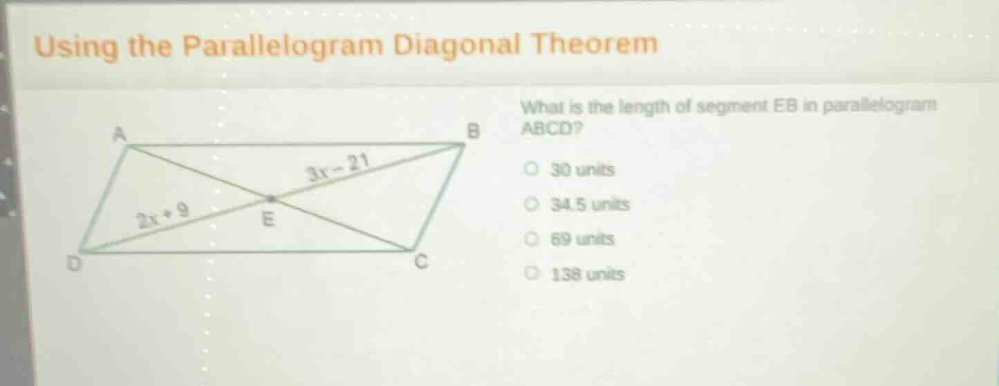 using the parallelogram diagonal theorem what is the length of segment …