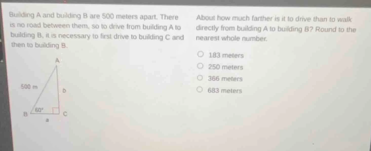 building a and building b are 500 meters apart. there is no road betwee…