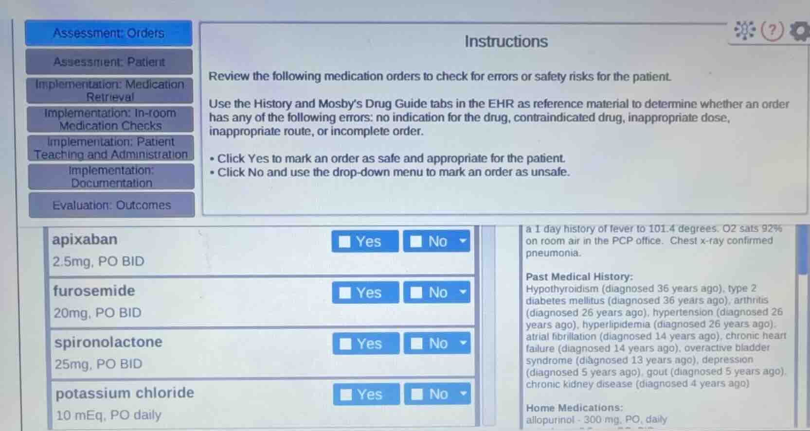 assessment: orders assessment: patient implementation: medication retri…