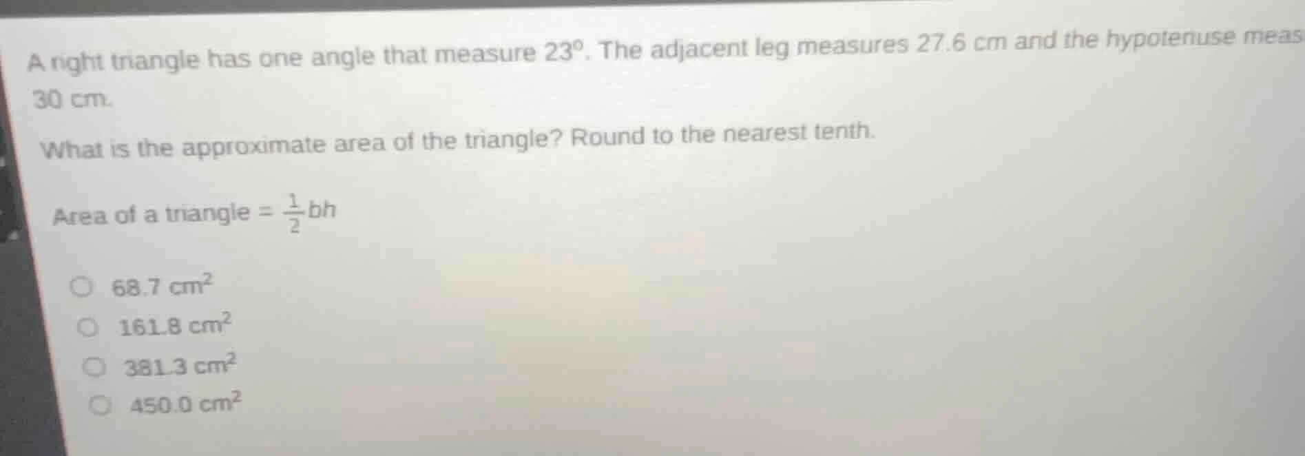 a right triangle has one angle that measure 23°. the adjacent leg measu…