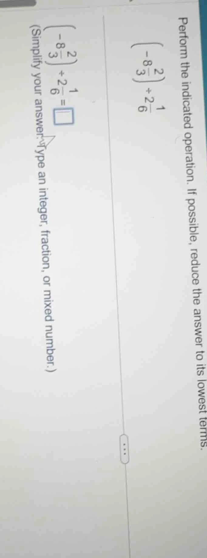 perform the indicated operation. if possible, reduce the answer to its …