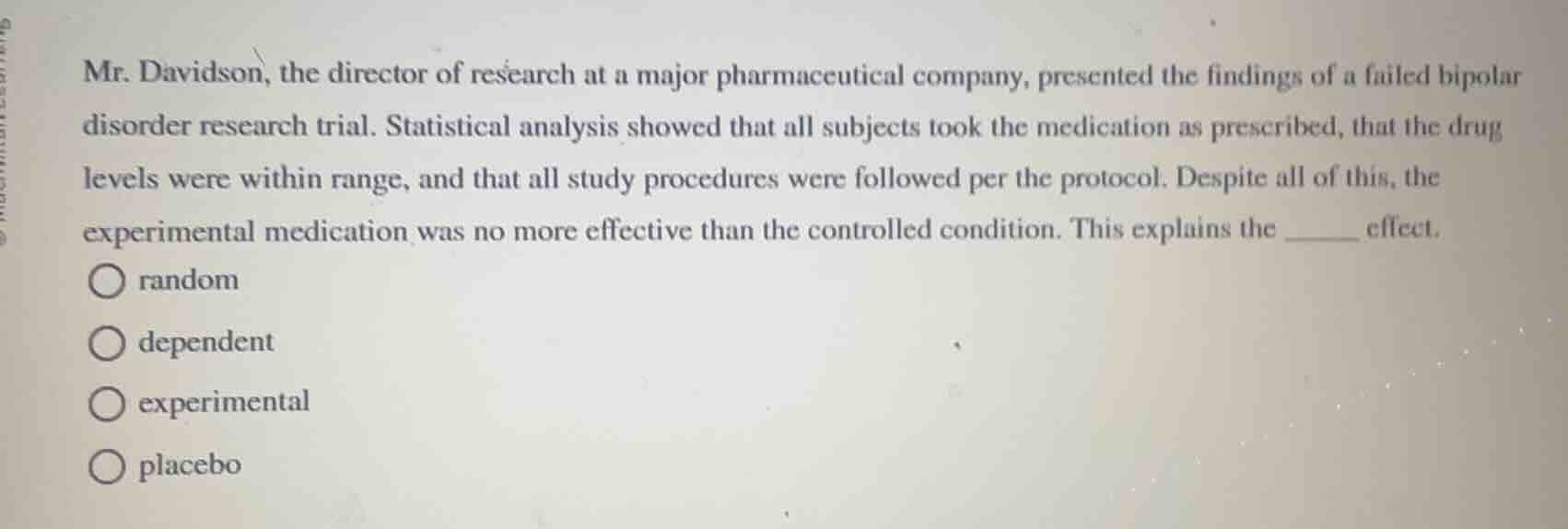 mr. davidson, the director of research at a major pharmaceutical compan…