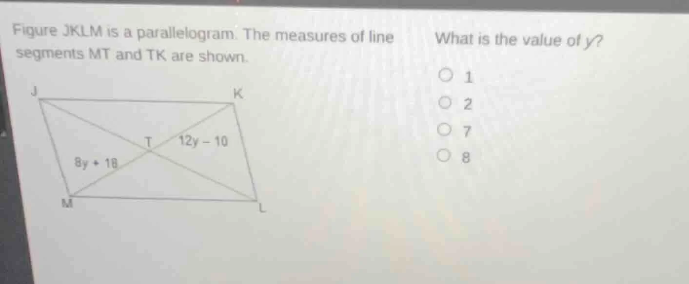 figure jklm is a parallelogram. the measures of line segments mt and tk…
