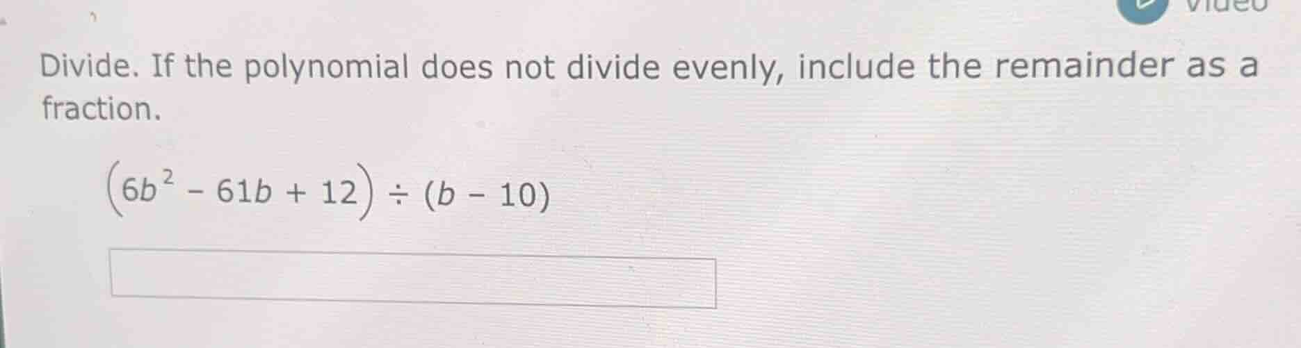 divide. if the polynomial does not divide evenly, include the remainder…