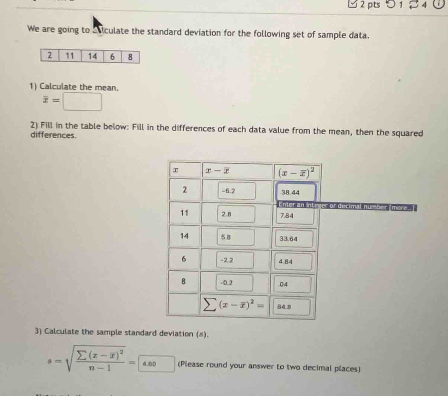 we are going to calculate the standard deviation for the following set …