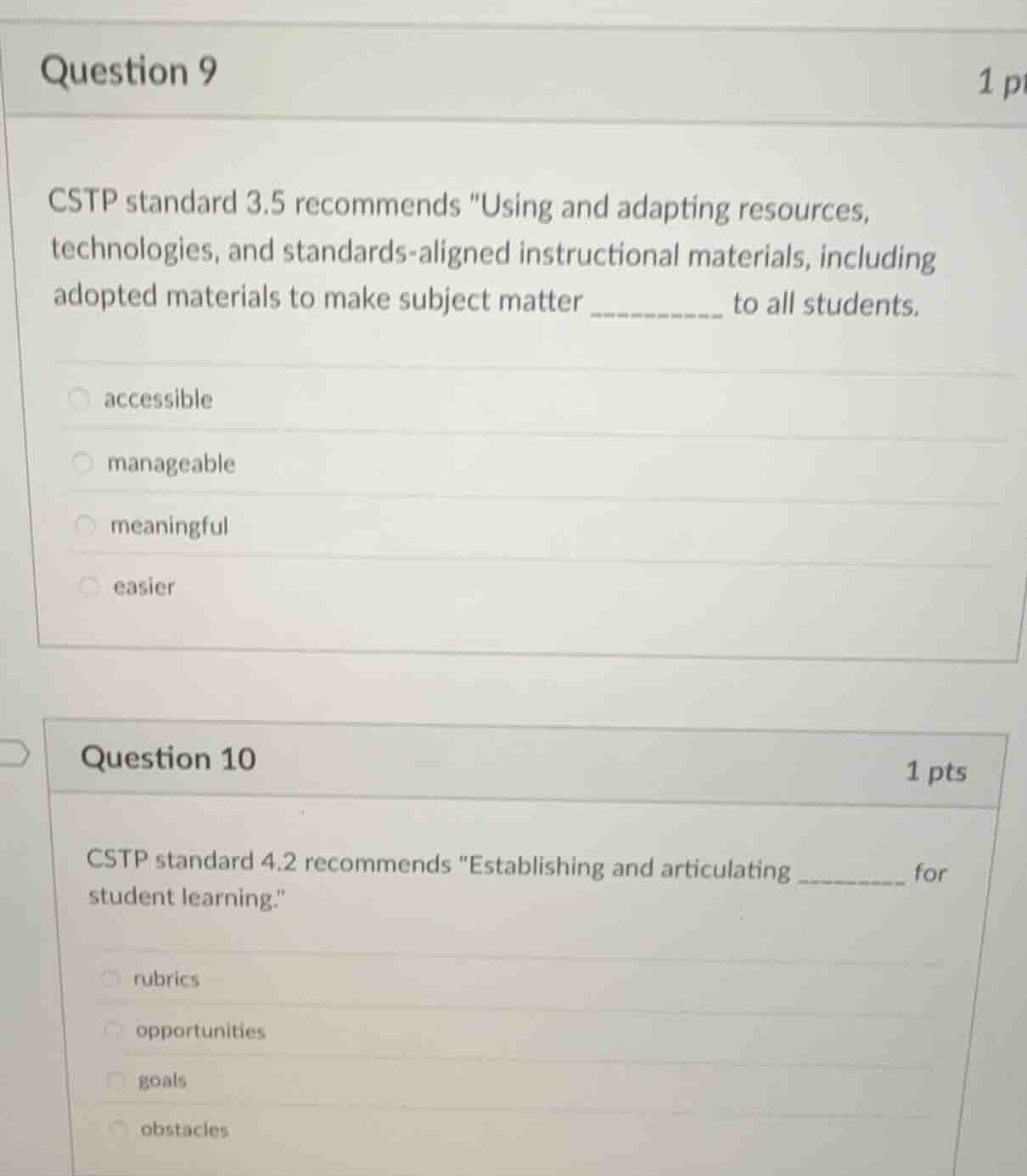 question 9 cstp standard 3.5 recommends \using and adapting resources, …