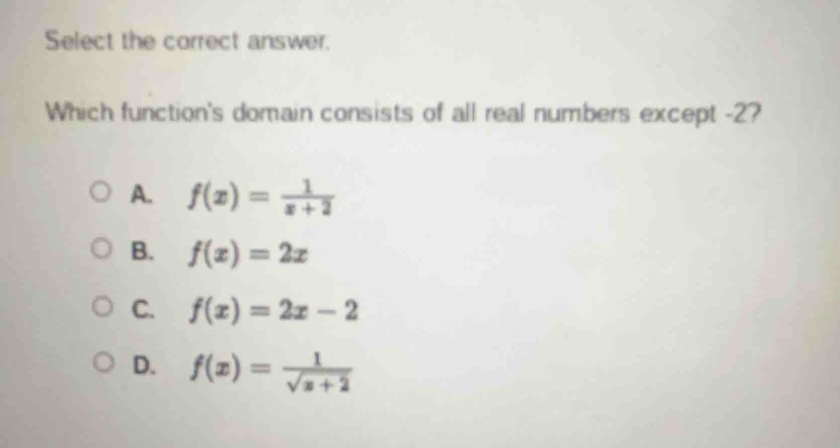 select the correct answer. which function’s domain consists of all real…